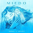 Aless O feat Javuuuv - Miedo