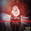 Serena Bleu - Stay in Your Lane Eric Kupper Remix Radio…