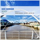 Dave Harrigan - Higher Iris Dee Jay Remix