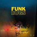 Stinky Bugs Janklovics P ter - Rio