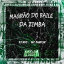 Mc Danflin Dj NG3 - Magr o do Baile da Zimba