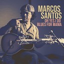 Marcos Santos - Blues for Mama
