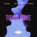 STXRSHOV QUATTROTEQUE TRETIAKOVA - Toxic Love
