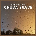 M sica para Dormir R pido - Dormir com chuva suave P59