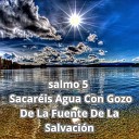 Julio Miguel Grupo Nueva Vida - Salmo 5 Sacar is Agua Con Gozo de la Fuente de la Salvaci…