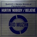 Samo Sean Biddle - Hurtin Nobody Radio Edit
