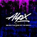 ALPX - Behind the Edge of the Earth