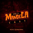 Dj Ping pong Mc K9 - Mandela Cast Vol 2