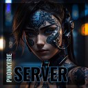 Phonkyrie - Server