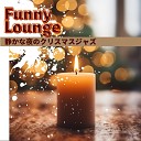 Funny Lounge - Quiet Reflections in the Snow Keyf Ver