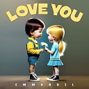 Emmanuil - Love you