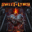 Sweet Lynch - Will It Ever Change