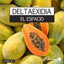 Deltaexidia - El Espacio