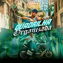 MC DAN ZS RN Original feat 50g records - Quadrilha Organizada