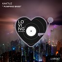 Dj Kaktuz - Pumping Bass Extended Version