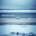 Sergey Geokchaev - Summer Snow