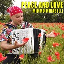 Mimmo Mirabelli - Peace and Love