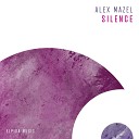 Alex Mazel - Silence Extended Mix