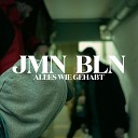 jmn bln Highnicken Viktor Laslo feat Part - Alles wie gehabt