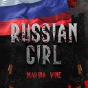 Marina Vine - Russian Girl