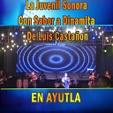 la juvenil sonora dinamita - El Viejo del Sombreron El Africano En Vivo