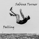 Sabina Turner - Want the World