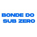 jovem do gremio - Bonde do Sub Zero