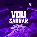 DJ Mendes MC GUH DA CL - Vou Sarrar