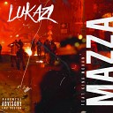 Lukazi feat King Mohan - Mazza