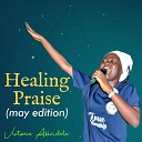 Victoria Akindele Living Minstrel - Healing Praise may edition