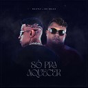 Douth!, MC DELUX - So pra Aquecer