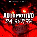 MC Luana SP DJ NSK - Automotivo da Surra