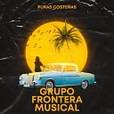 Grupo Frontera Musical - Acapulco Tropical La Cumbia de Mi Rancho Ya No Se Usa…