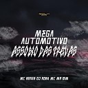 MC Mr Bim Dj Rona MC Nerak - Mega Automotivo Assobio das Trevas