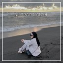 GEN Z ACT - DJ Trap Kalah