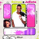 Dj Aur lio feat mc flavinho - Romeu e Julieta