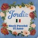 Jordiz - Sara Perche Ti Amo Hardstyle