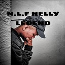 N L F NELLY - Legend