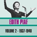 Edith Piaf - C est lui que mon coeur a chosi