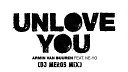Armin van Buuren Ne Yo - Unlove You Dj Meros Mix