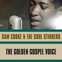 Sam Cooke The Soul Stirrers - Joy Joy To My Soul