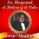 Jorge Montiel - A Que Vuelves