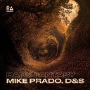 Mike Prado feat D amp S - Mike Prado feat D amp S Dark Fantasy