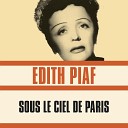 Edith Piaf - La Valse De L Amour