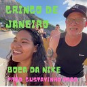 Gringo de janeiro - Boca da Nike