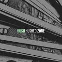 Hushed Zone - Tired Mind