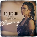 Collessio Molow Missing Heart - Runaway Radio Edit