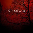 Stemfade - Огонь тепла Bonus Track