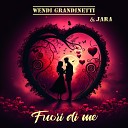 Wendi Grandinetti Jara - Fuori Di Me