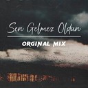 Ershatwow еяхат музыка 998 - Sen Gelmez Oldun Orginal Mix